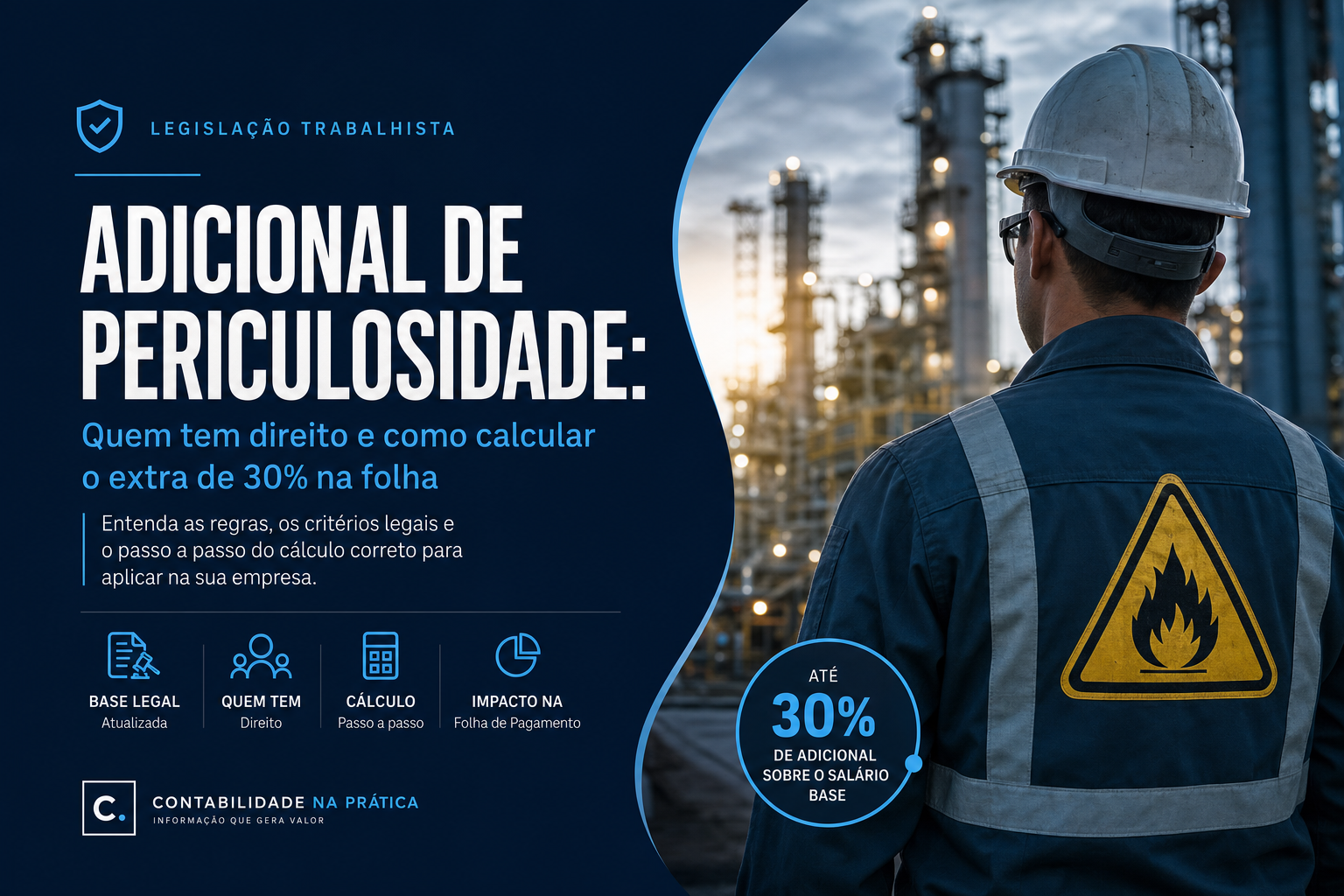 Adicional de periculosidade: quem tem direito e como calcular o extra de 30% na folha