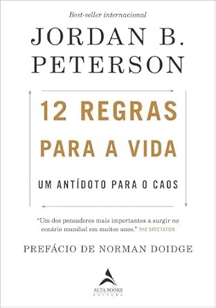Capa do livro 12 regras para a vida: um antídoto para o caos